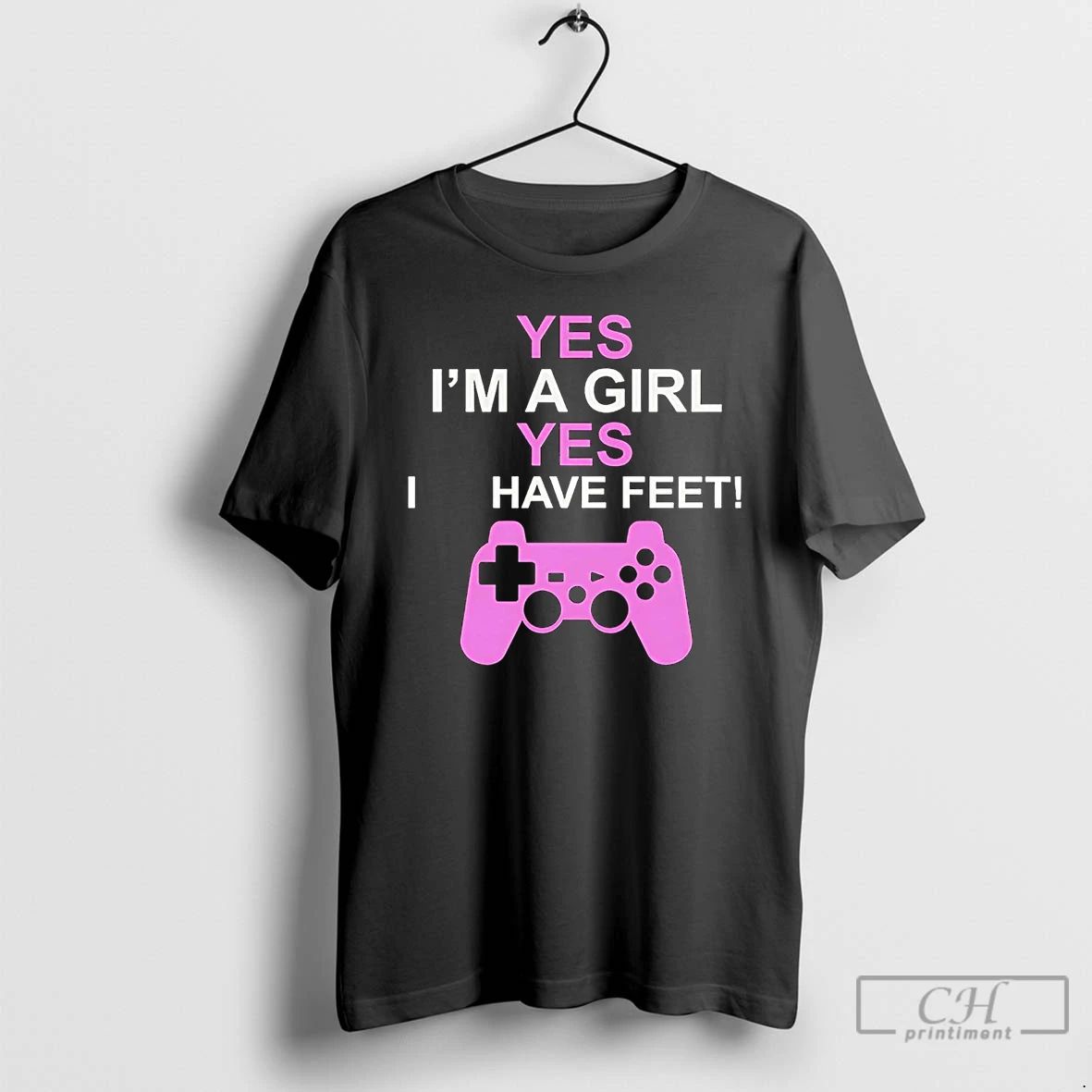Classic Yes Im A Girl Yes I Have Feet T Shirts