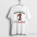 Classic Gnome Wife Still Thinks Im Sexy What An Ass Christmas T Shirts