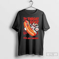 Classic This Throat Goat Hotdog Humor Loves Juicy Wieners T Shirts