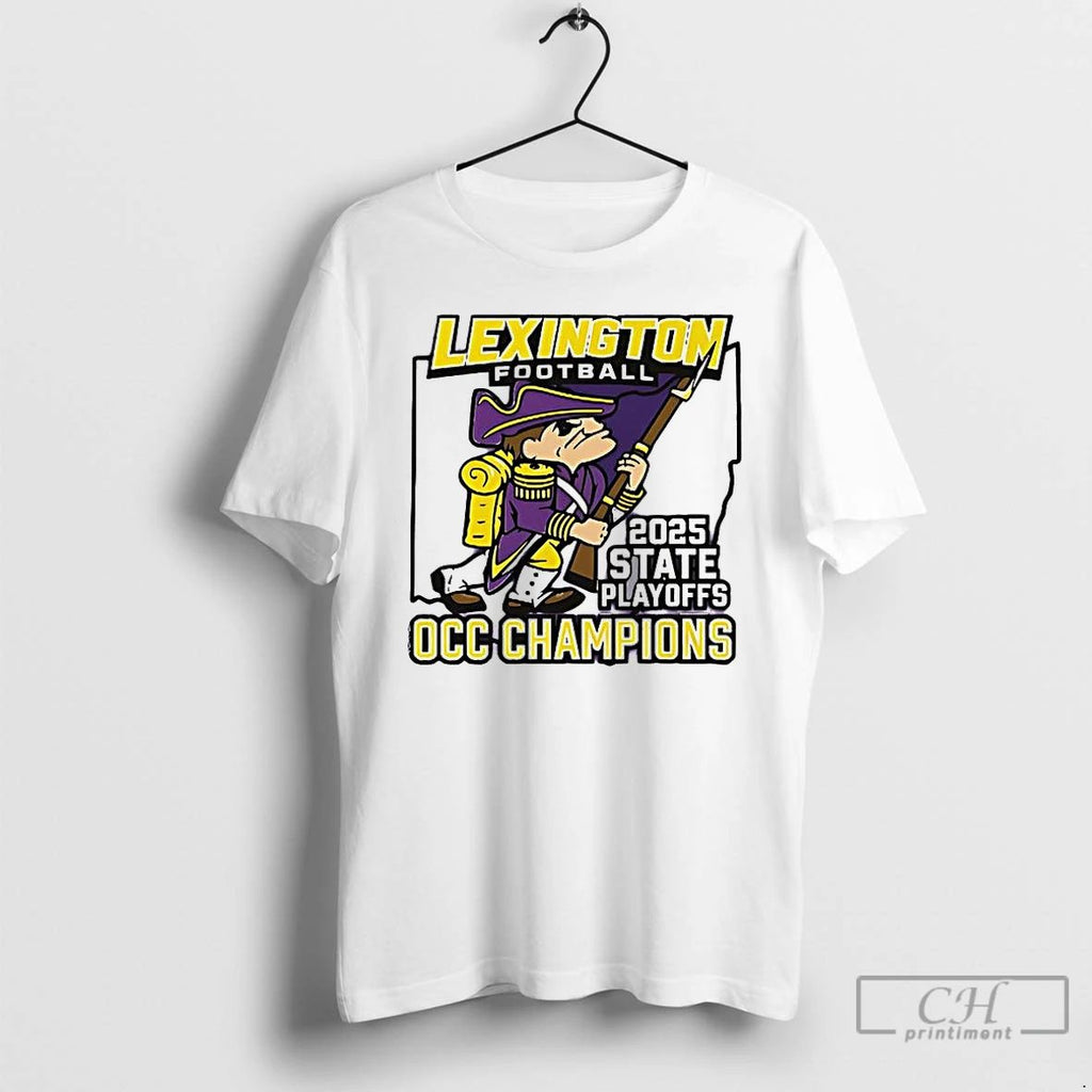 Premium Lexington Minutemen Football Playoffs 2025 Occ Champions T Shirts
