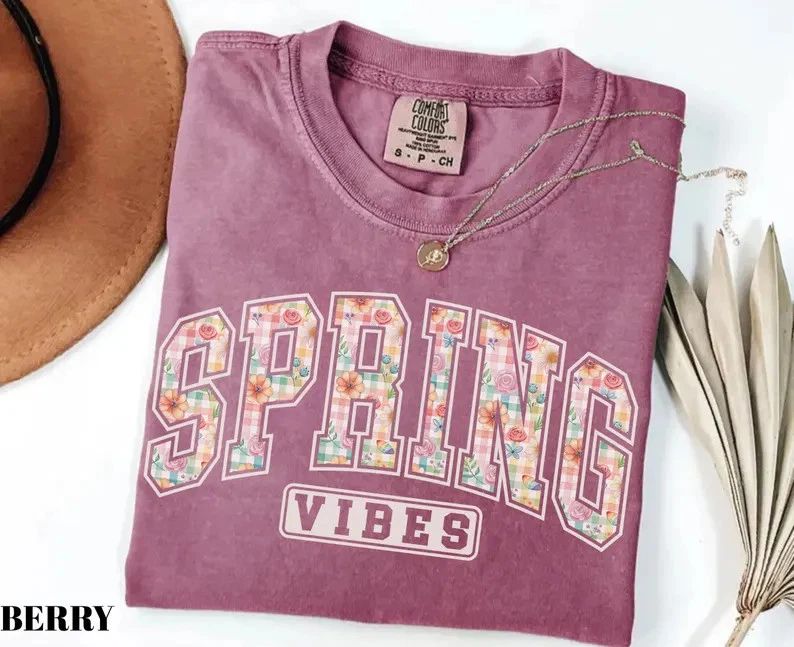Comfort Tee Spring Vibes Floral Shirt Aesthetic Gift Soft Cotton Top