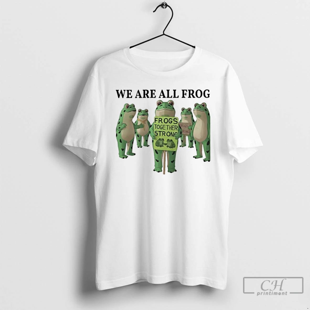 Classic We Are All Frog Portland Frogs Together Strong Anti Ice T Shirts