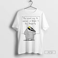Officials The Correct Way To Address A Badger Is Your Badgersty T Shirt