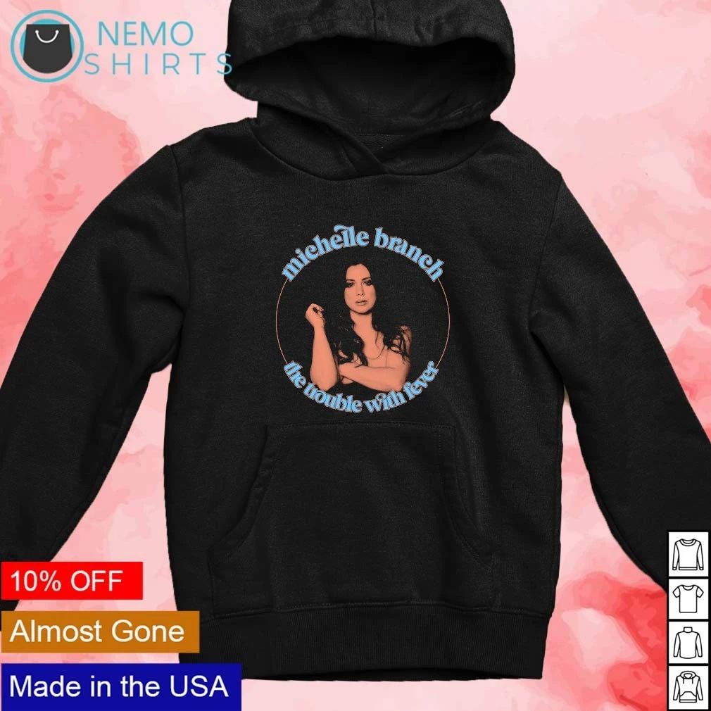 Michelle Branch The Trouble With Fever Album shirt