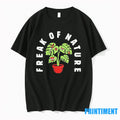 Plant Freak Of Nature Hurt Ur Mom Tshirts Sweater