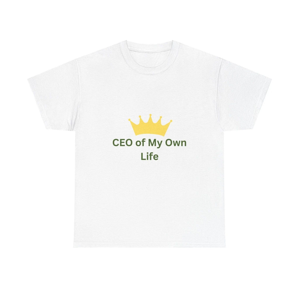 CEO of My Own Life Unisex Heavy Cotton Tee, Motivational Shirt, Gift