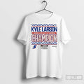 Premium Kyle Larson Hendrick Motorsports Team Collection 2025 Nascar Cup Series Champion Speed T Shirts
