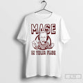 Classic Mase In Your Face T Shirts