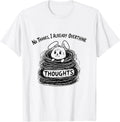 Funny Overthinker Bunny Anxiety Quote Aesthetic Naive Art T-Shirt