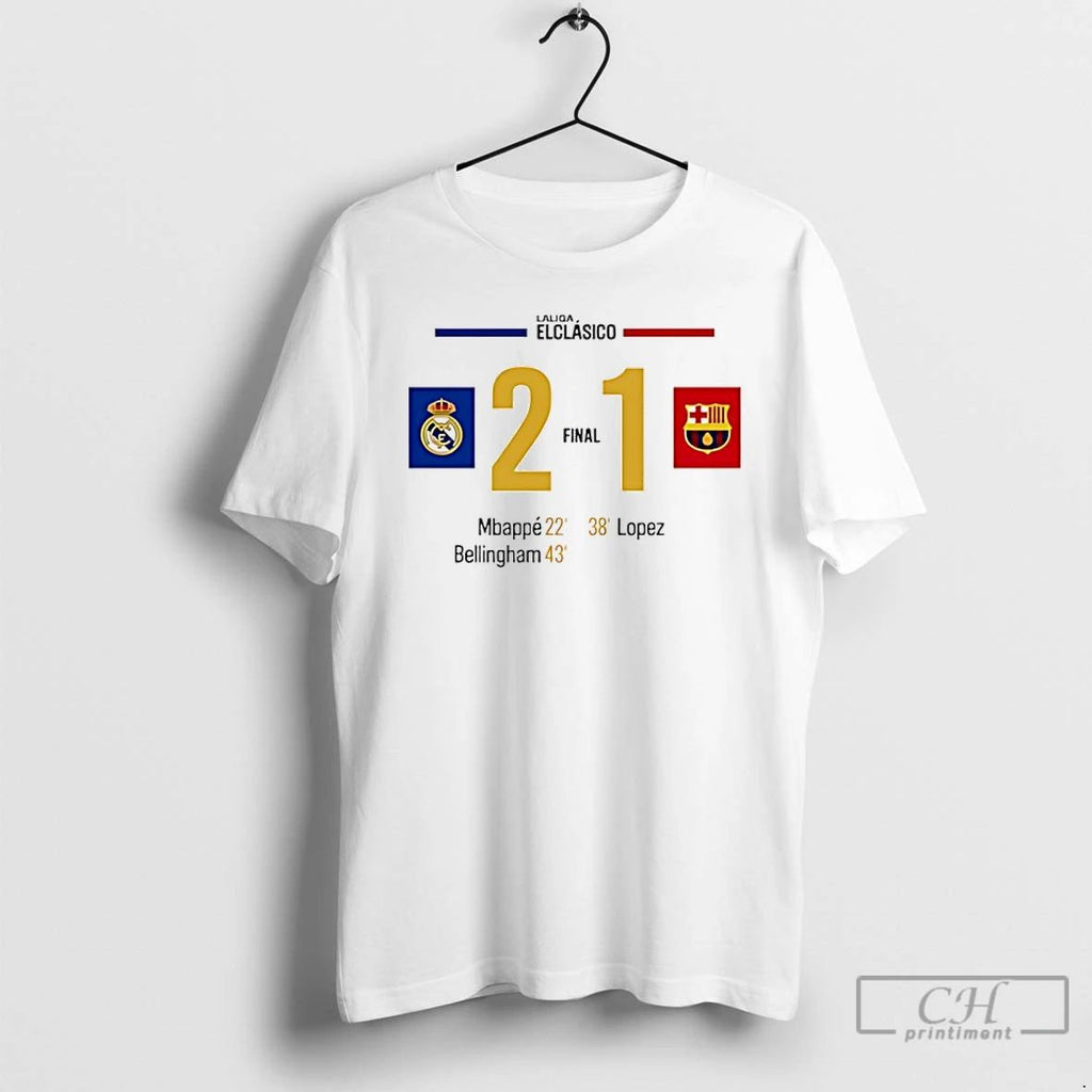 Classic Real Madrid 2 1 Barcelona El Clasico 2025 Victory T Shirts