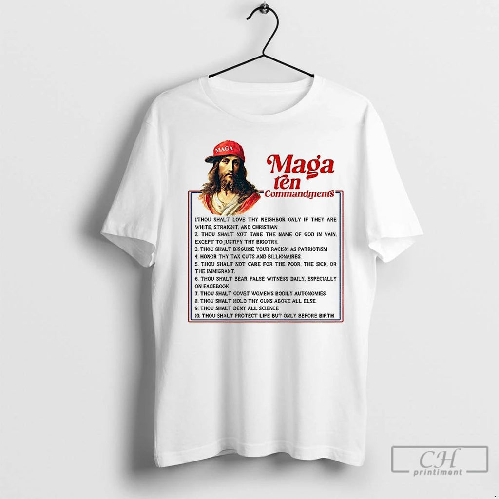 Classic Maga Ten Commandments Funny Anti Christian