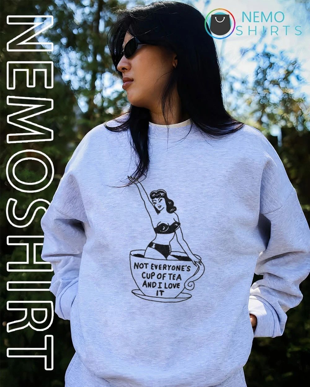 Pin-Up Girl Not Everyone’s Cup of Tea and I Love It shirt