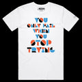 VOICEART Do Not Stop Trying Lifestyle Motivation T-Shirt with Premium Graphic