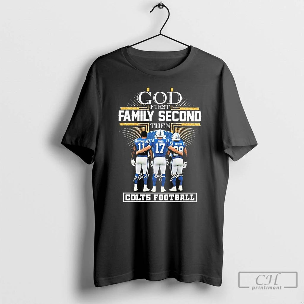 Classic God First Family Second Then Pittman Jr Jones Taylor Player Signature Colts Football