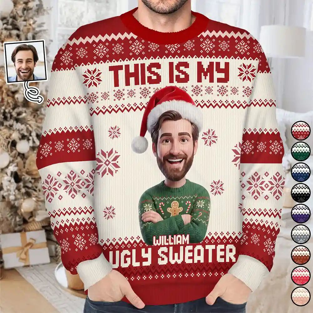 Custom Photo 3D Christmas Concept This Is My Ugly Sweater - Personalized Unisex Ugly Sweater