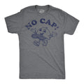 Mens Funny T Shirts No Cap Sarcastic Graphic Novelty Tee for Men