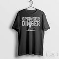 Classic Springer Dinger Ftw Toronto Blue Jays Mlb Baseball Signature T Shirts