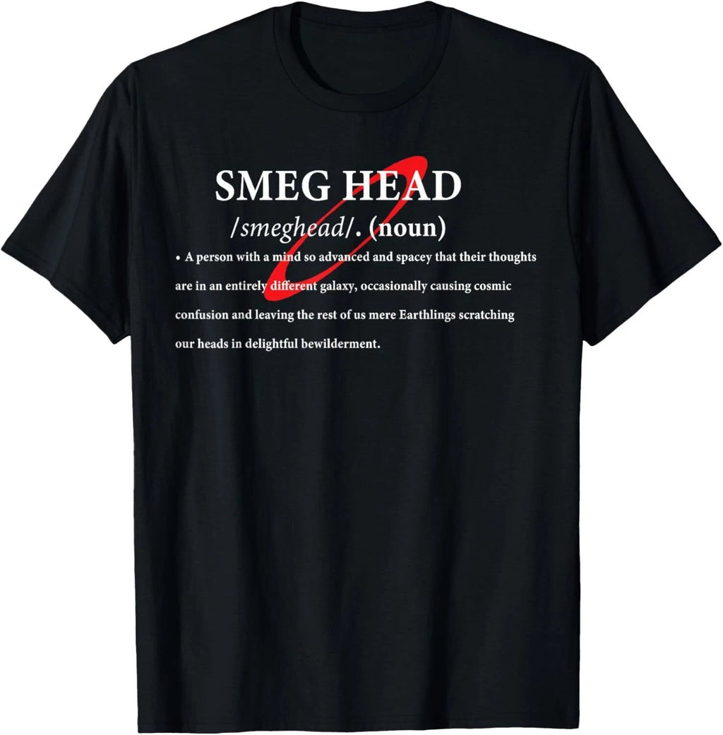 Definition of a Smeg Head Funny Red Dwarf T-Shirt Sci-Fi Comedy Tee