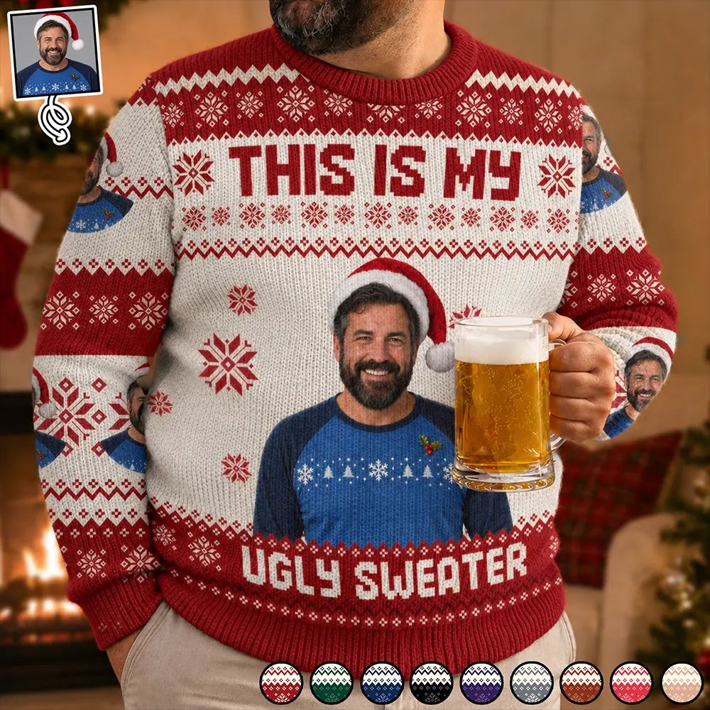 Christmas Custom Photo This Is My Ugly Sweater - Personalized Unisex Ugly Sweater