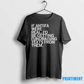 If Antifa Were Real Id Be Getting Fundraising Text From Them Tshirts Sweater