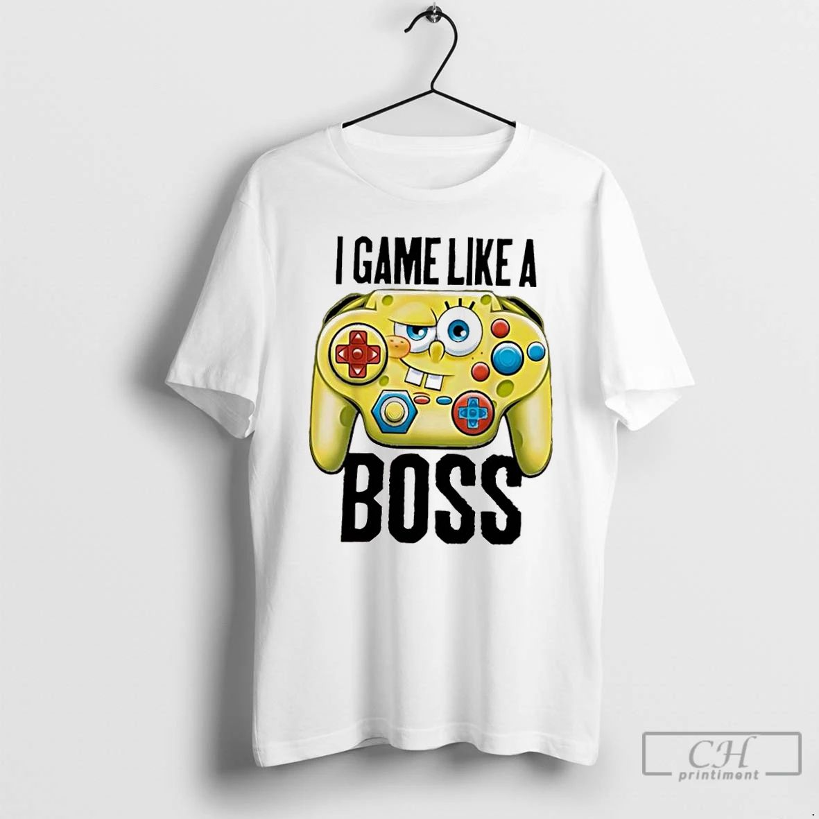 Classic Sponge I Game Like A Boss T Shirts