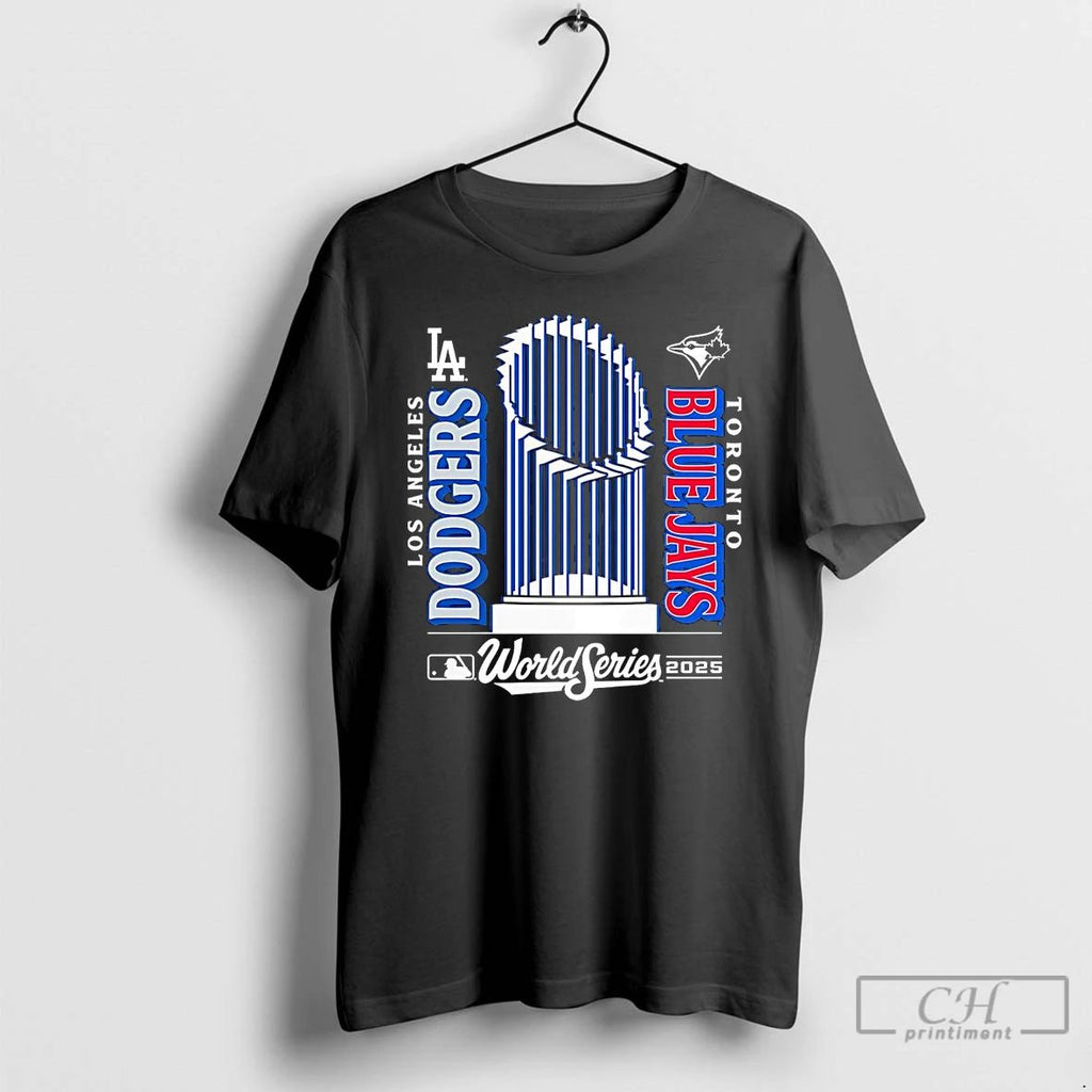 Classic Los Angeles Dodgers Vs Toronto Blue Jays 2025 World Series Matchup Trophy T Shirts