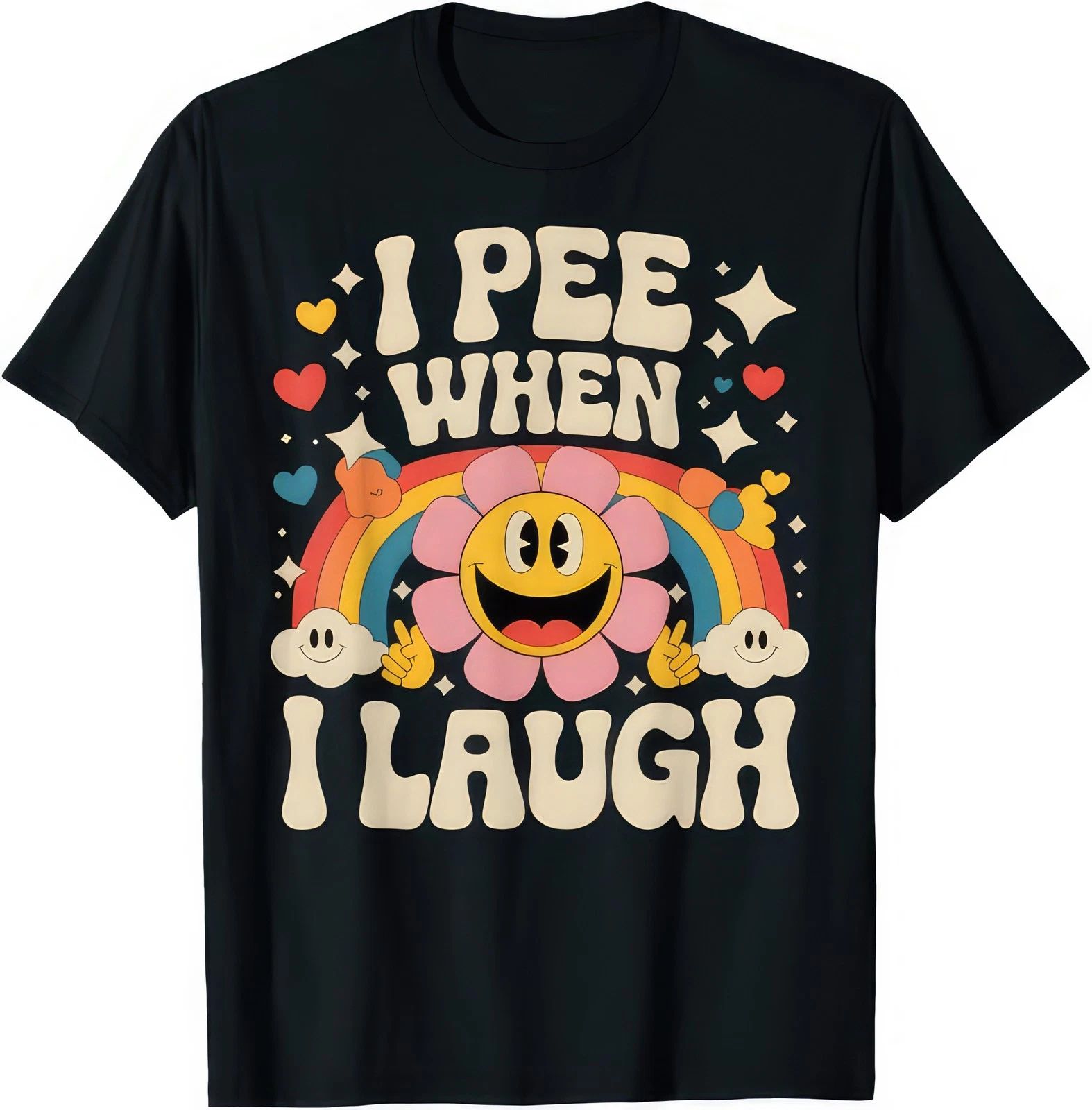 I Pee When I Laugh Funny Joke Humour T Shirt