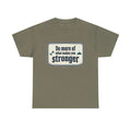 Do More of What Makes You Stronger Tee | Motivational Quote Shirt