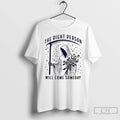 Premium Death And The Rose The Right Person Will Come Someday Meme T Shirts