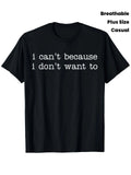 This Summer-Friendly T-Shirt Features a Sarcastic Quote That Reads