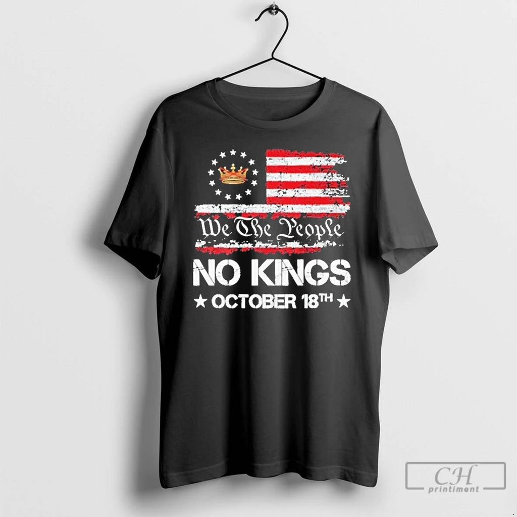 Classic We The People No Kings October 18 2025 T Shirts