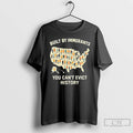 Classic Built By Immigrants You Cant Evict History T Shirts