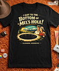 Mel's Hole T-Shirt Ellensburg Washington Paranormal Cryptid Travel Tee XS-5X