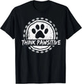 NEW LIMITED Dog Paw print Pawsitive Pet lover T-Shirt
