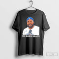 Classic Toronto Blue Jays Vladdy Born Ready Lfg Go Jays Go T Shirts