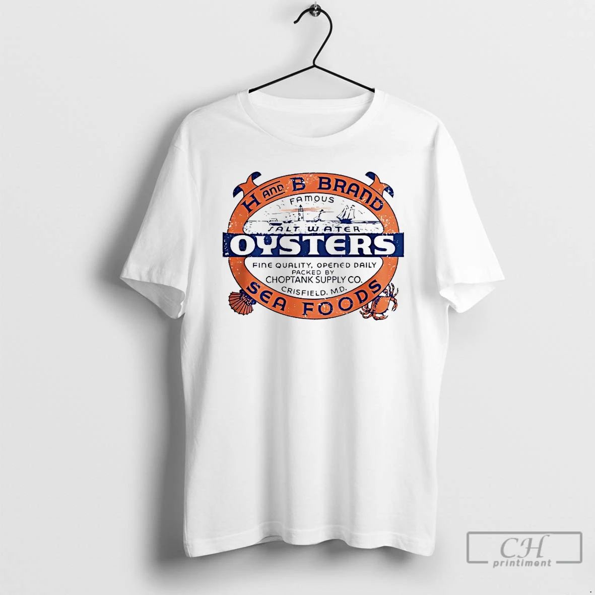 Classic H And B Brand Oysters Maryland Seafood Capital T Shirts