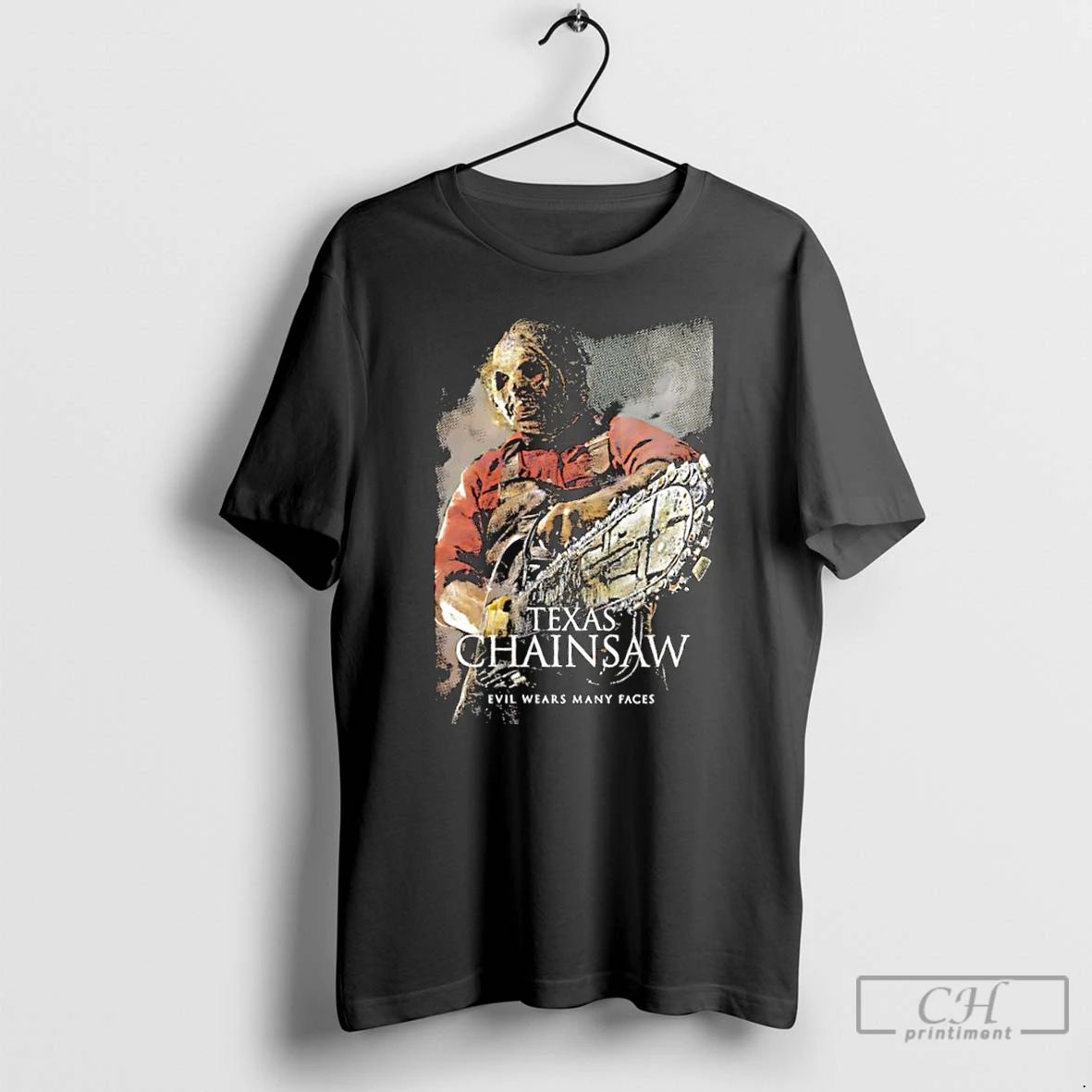 Classic Texas Chainsaw Evil Wears Many Faces Massacre Halloween Graphic T Shirts