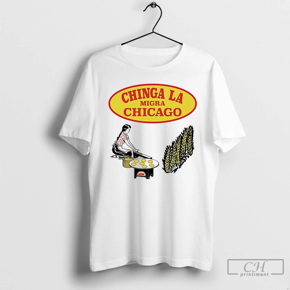 Classic Chinga La Migra Chicago T Shirts