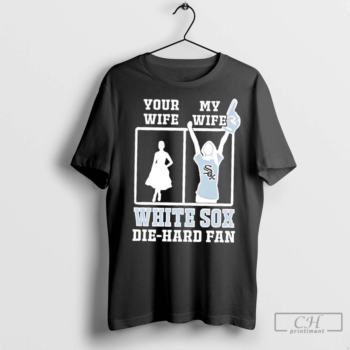 Classic My Wife Chicago White Sox Baseball Die Hard Fan