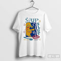 Classic Soup Slut T Shirts