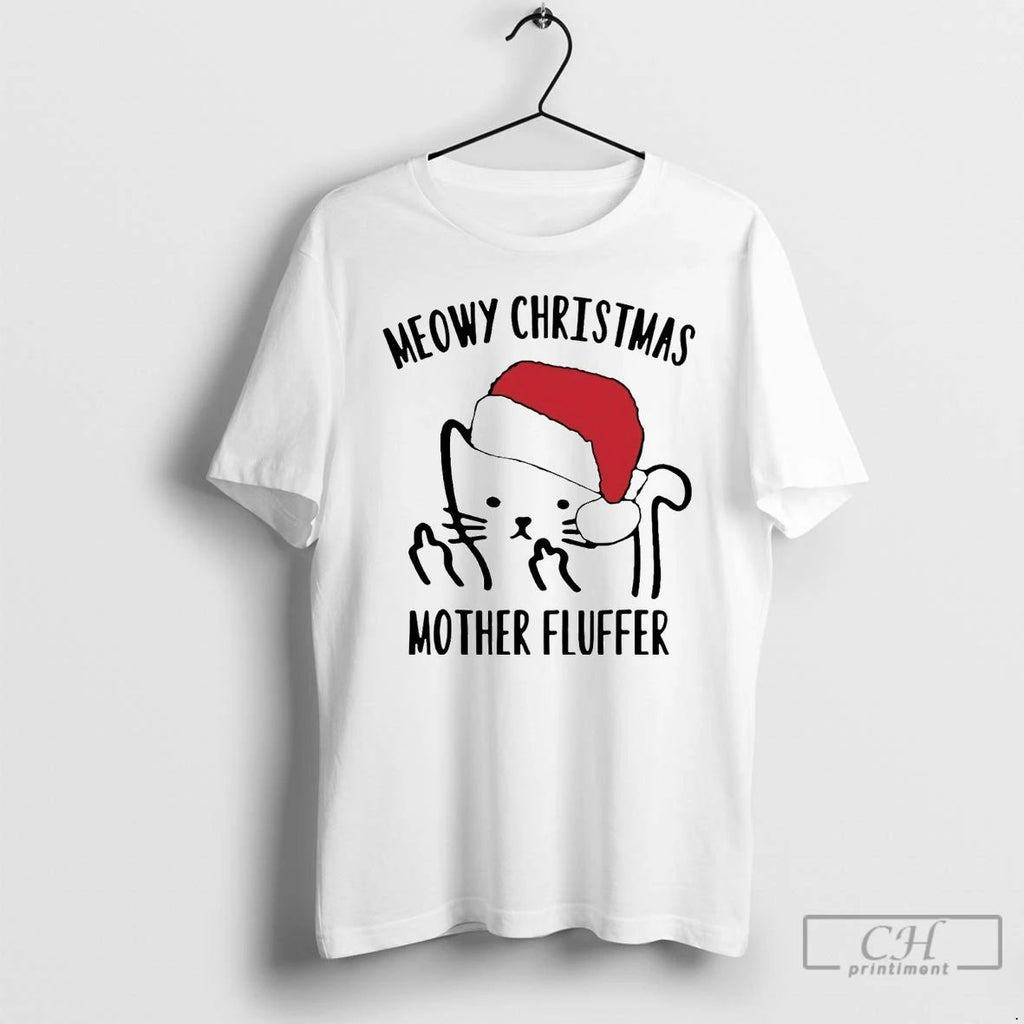 Premium Cat Meowy Christmas Mother Fluffer T Shirts