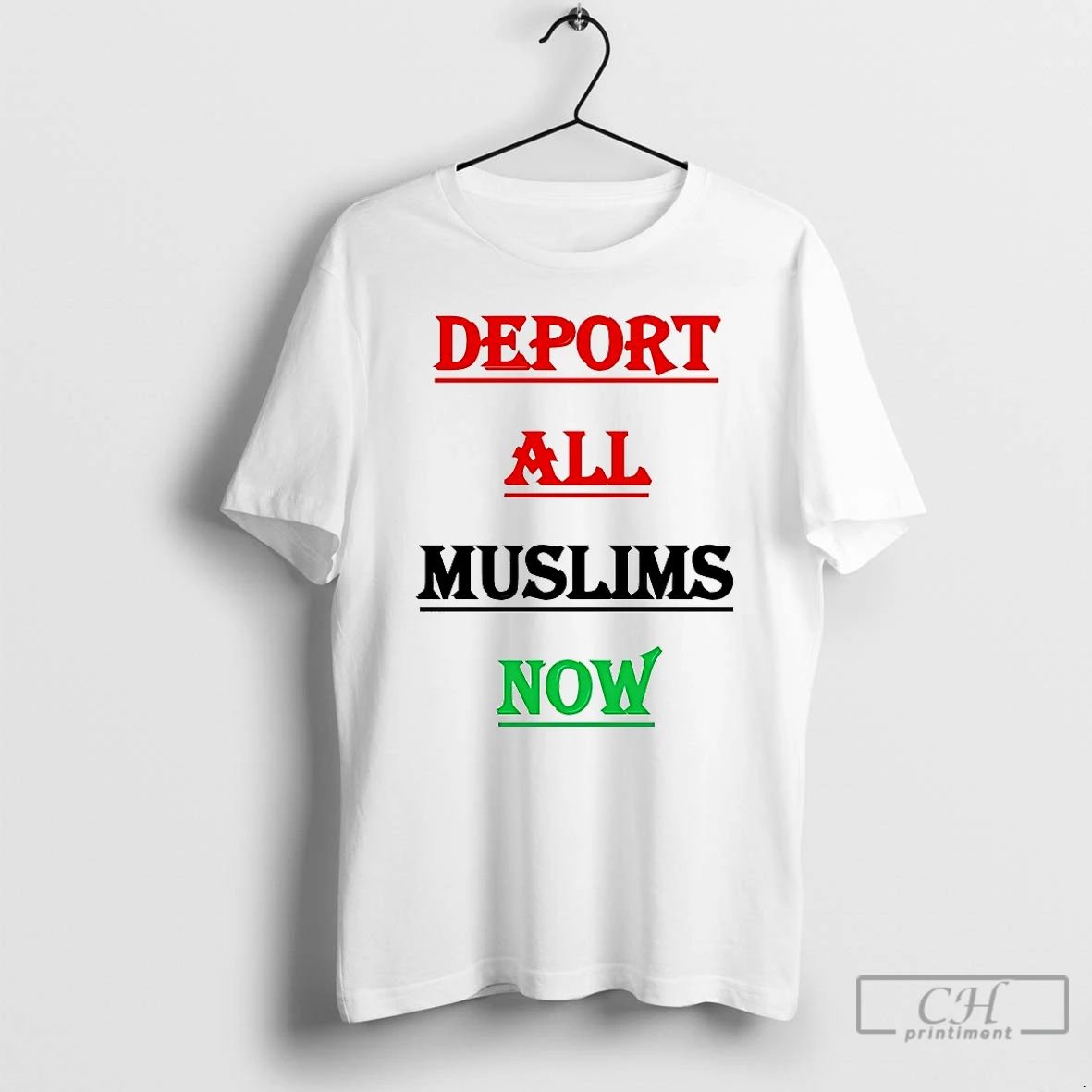 Classic Deport All Muslims Now T Shirts
