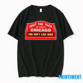 Shut The Fck Up About Chicago You Dont Live Here Tshirts Sweater