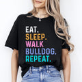 Bulldog Unisex T-Shirt Eat Sleep Walk Bulldog Repeat Bulldog Dog lover gift