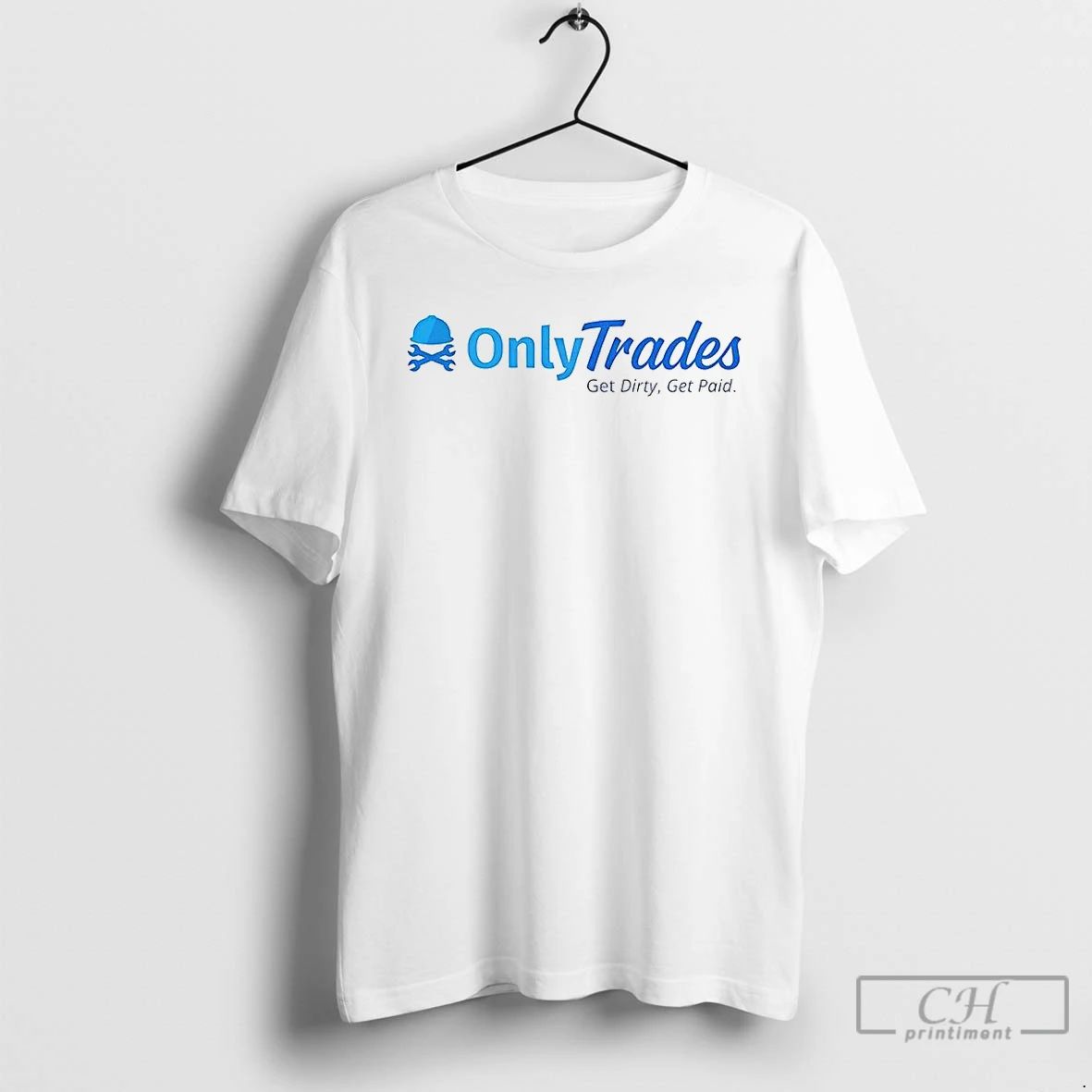 Classic Onlytrades Get Dirty Get Paid Logo T Shirts
