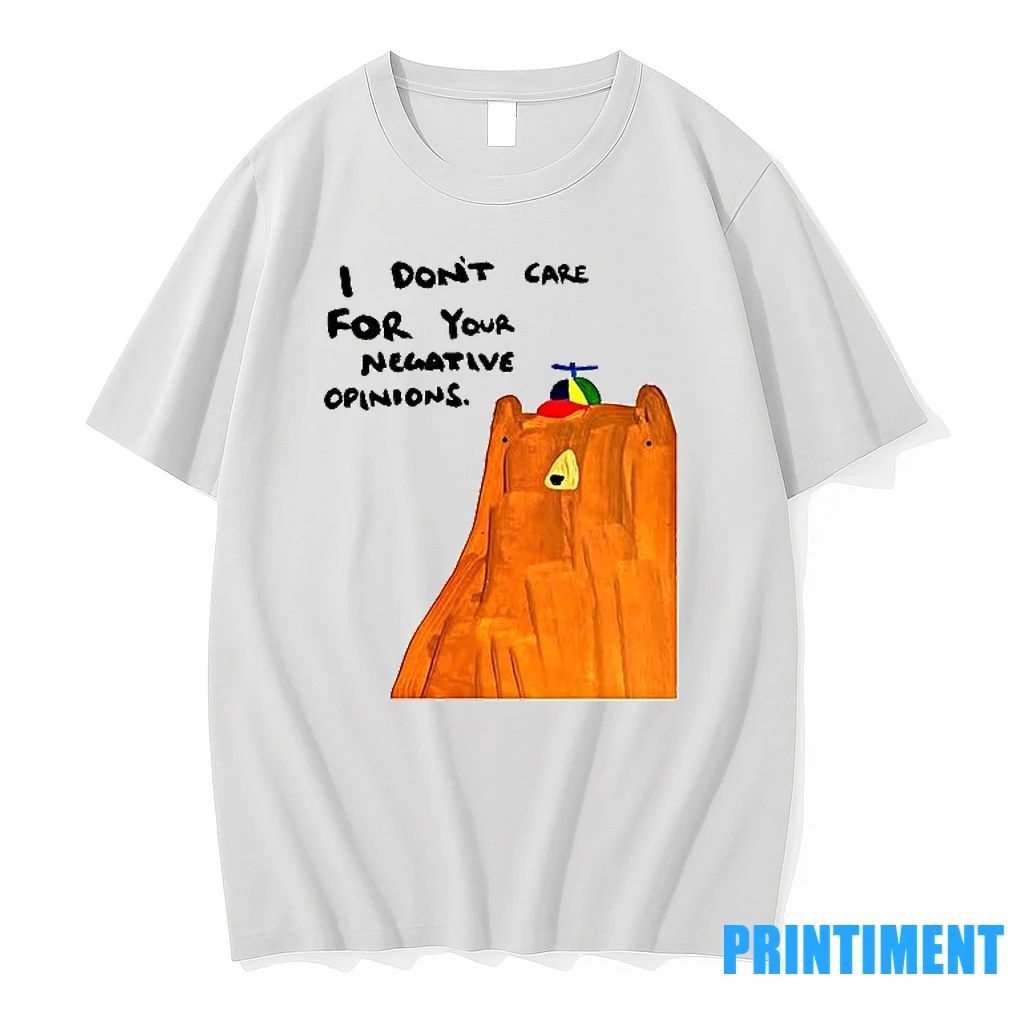 Bear I Dont Care For Your Negative Opinions Tshirts Sweater
