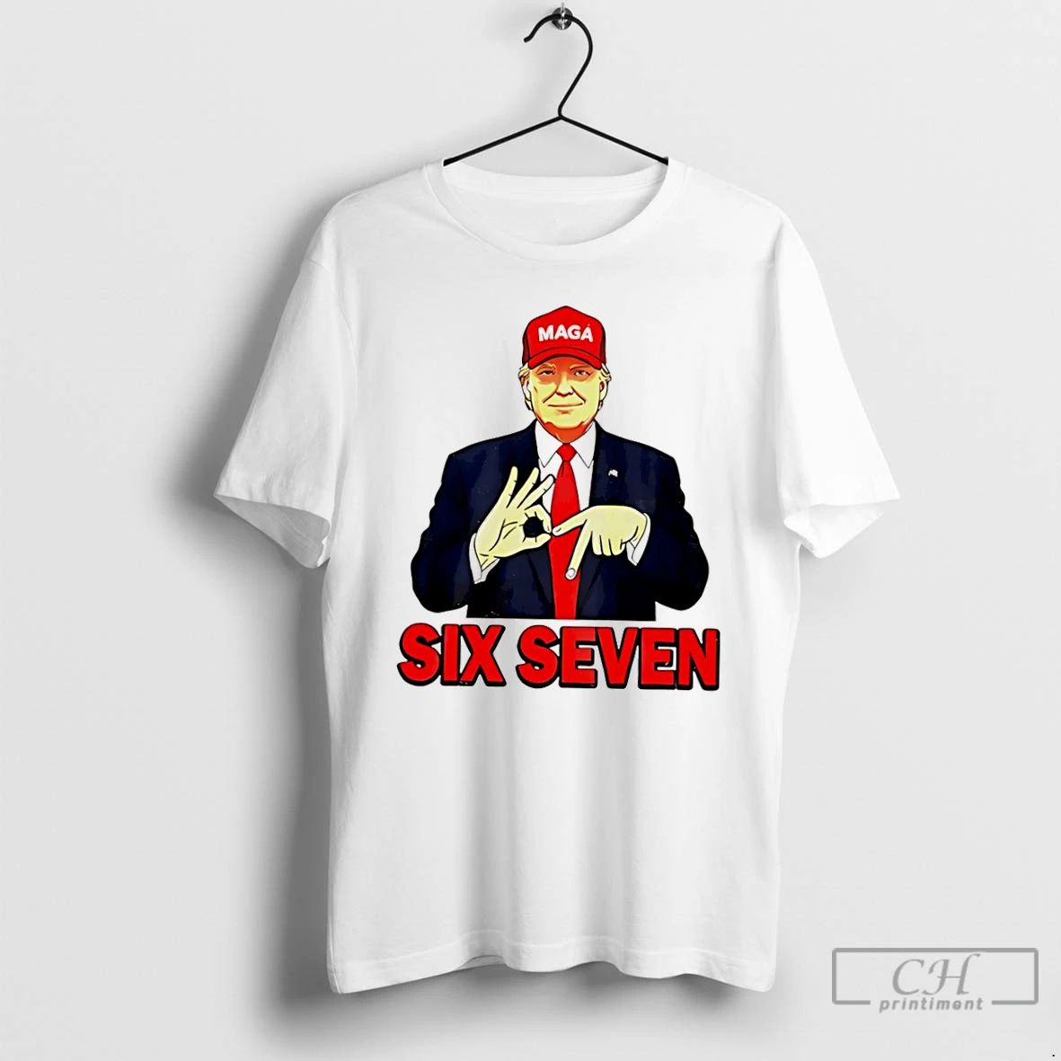 Classic Trump Maga Red Hat Six Seven T Shirts