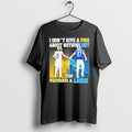 I Dont Give A Piss About Nothing But The Michigan Wolverines And Detroit Lions Tshirts