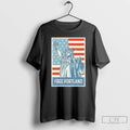 Classic Statue Of Liberty Free Portland T Shirts