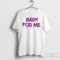 Classic Bark For Me Ornaments T Shirts
